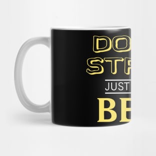 Donut Stress. Just Do Your Best. Mug